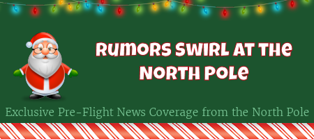 Rumors Flying at the North Pole 5