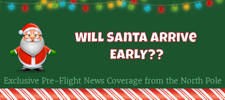 Will Santa Arrive Early? 4