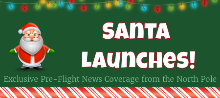 Santa Launches! 11