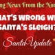 Lots of Talk About Santa's Sleigh 3