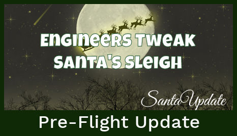 Sleigh Returns to North Pole for Fine Tuning 11