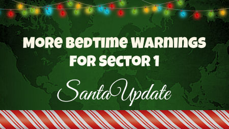 Santa is Really Communicating the Bedtime Warnings 1