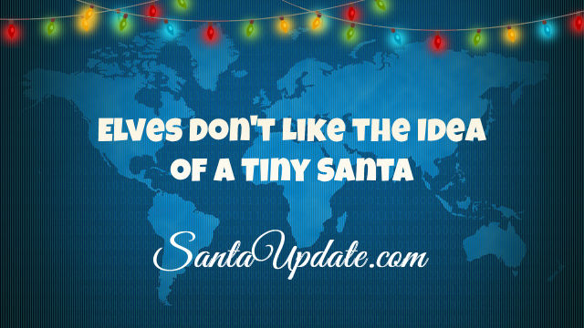 Elves Don't Like Tiny Santa Theory 1