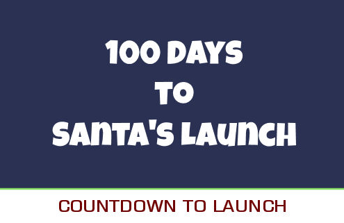 100 Days Until Santa Launches 1