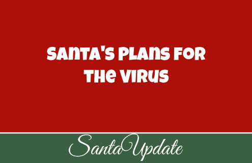Santa, the North Pole, and the Virus