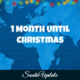 1 Month Until Christmas 1