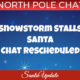 Santa Chat Rescheduled