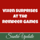 Vixen Surprises at the Reindeer Games 1