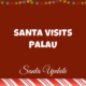 Palau Has A Merry Christmas 2