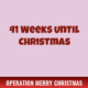 41 Weeks Until Christmas 2