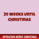 39 Weeks Until Christmas 1