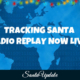 Tracking Santa Radio Replay 2
