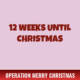 12 Weeks Until Christmas