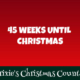 45 Weeks Until Christmas 3