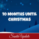 10 Months Until Christmas