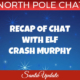 Chat Recap with Elf Crash Murphy
