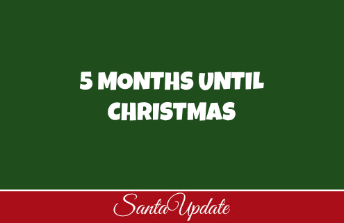 5 Months Until Christmas 2