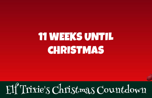 11 Weeks Until Christmas 5