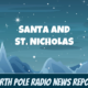 North Pole Celebrates St. Nicholas Day 1