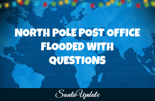 North Pole Post Office Encourages Mail for Santa 4
