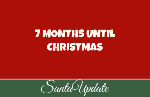 7 Months Until Christmas 7