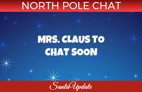 Mrs. Claus Added to Chat Schedule 4