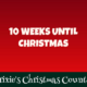 10 Weeks Until Christmas 1