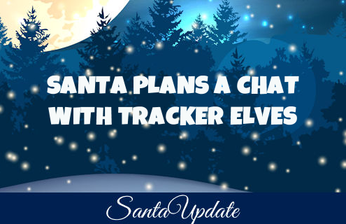 Santa to Chat with Trackers 4