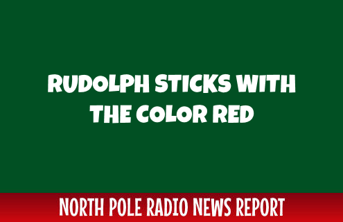 Rudolph Tests Out Other Colors 1
