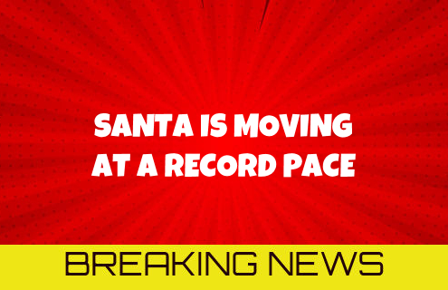 Santa is Setting Speed Records 2
